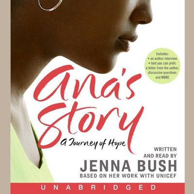 Anas Story: A Journey of Hope Audiobook, by Jenna Bush Hager