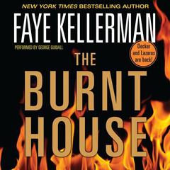 The Burnt House: A Peter Decker/Rina Lazarus Novel Audiobook, by Faye Kellerman