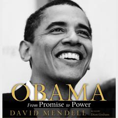 Obama: The Ascent of a Politician Audiobook, by David Mendell