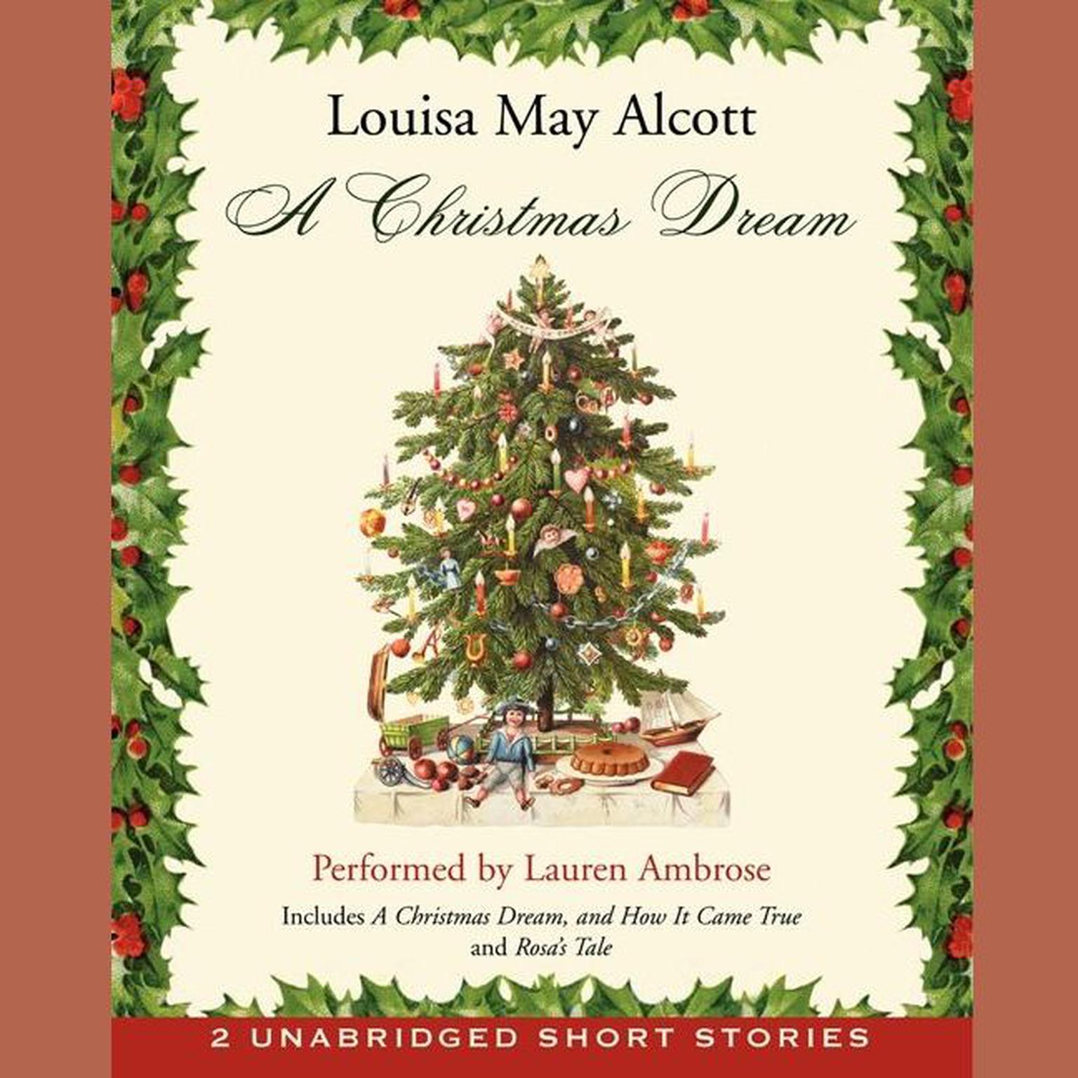 A Christmas Dream Audiobook, by Louisa May Alcott