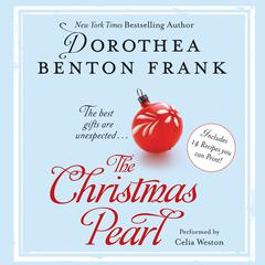 The Christmas Pearl Audiobook, by Dorothea Benton Frank