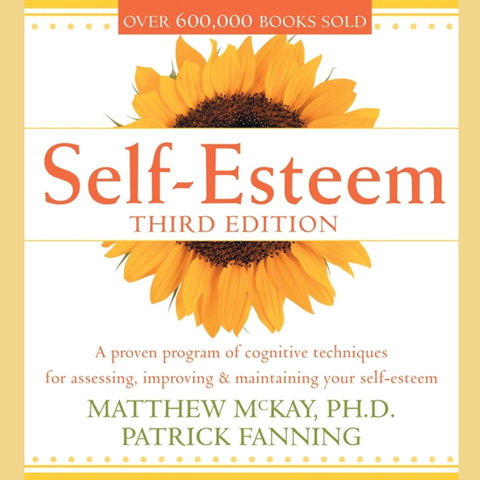 Self-Esteem, 3rd Ed. (Abridged) Audiobook, by Matthew McKay