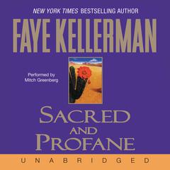 Sacred and Profane Audiobook, by Faye Kellerman