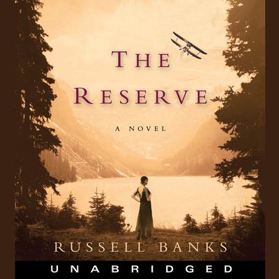 The Reserve Audiobook, by Russell Banks