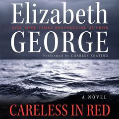 Careless in Red Audiobook, by Elizabeth George