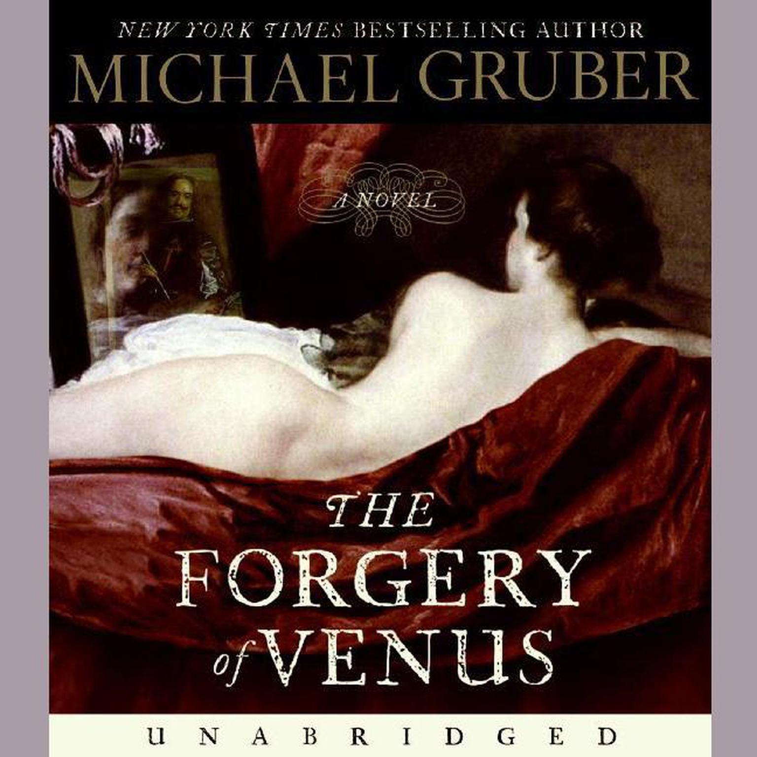 Forgery of Venus Audiobook, by Michael Gruber