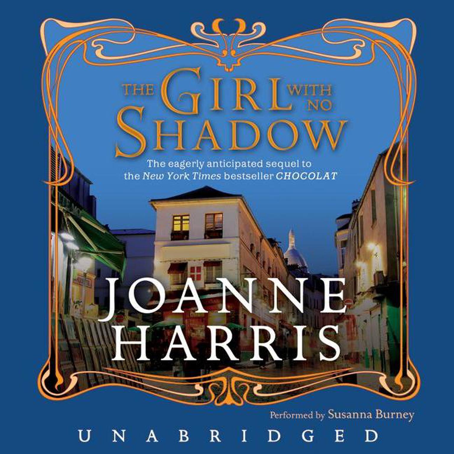 The Girl with No Shadow Audiobook, by Joanne Harris
