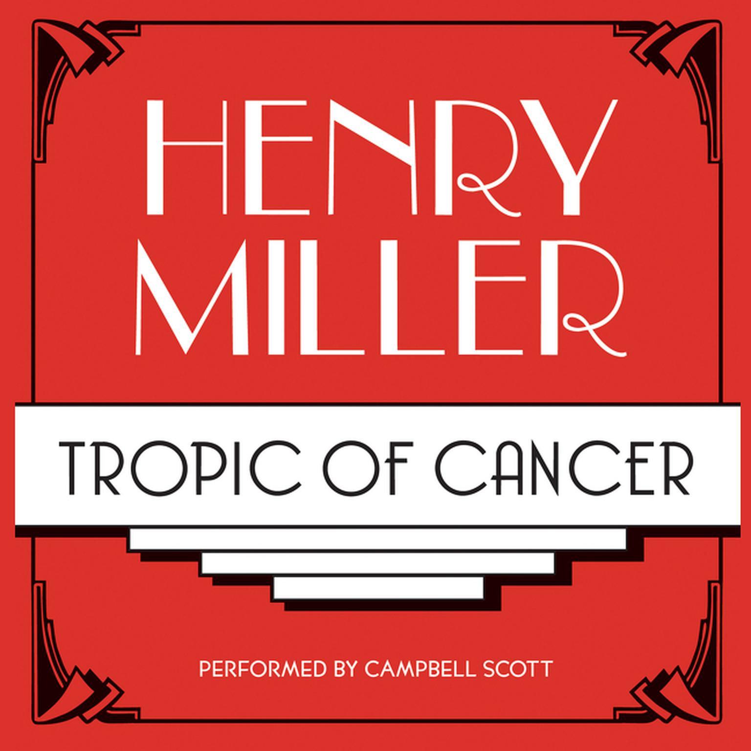 Книга миллера рака. Henry Miller Tropic of Cancer.