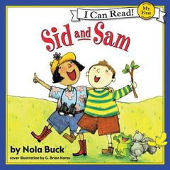 Sid and Sam Audiobook, by Nola Buck