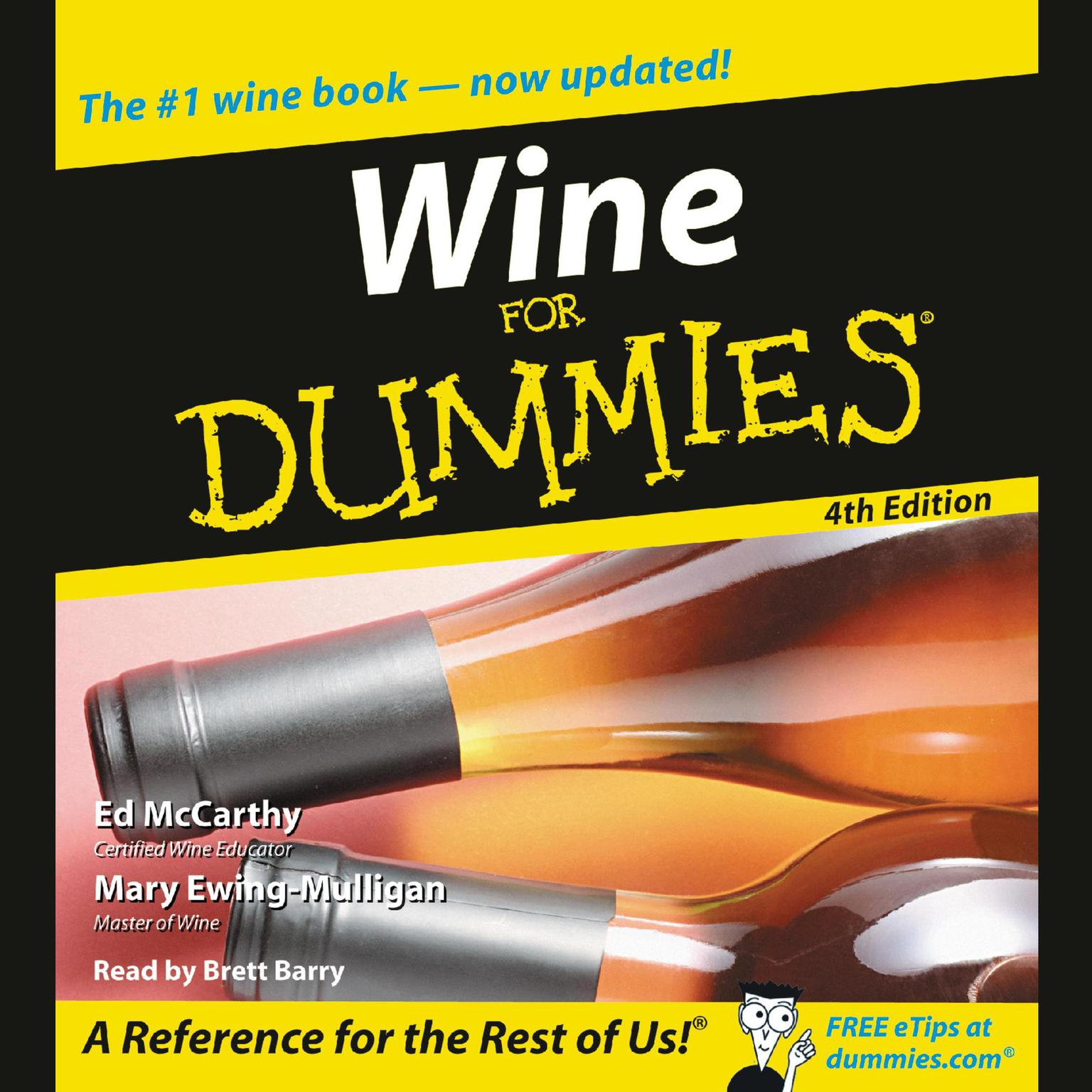 Wine for Dummies 4th Edition (Abridged) Audiobook, by Ed McCarthy