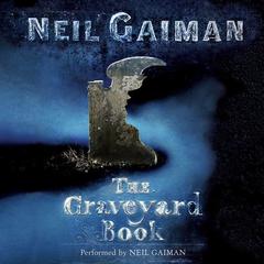 The Graveyard Book Audiobook, by 