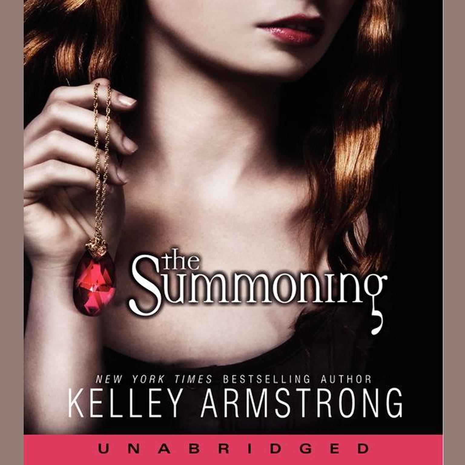 The Summoning Audiobook, by Kelley Armstrong