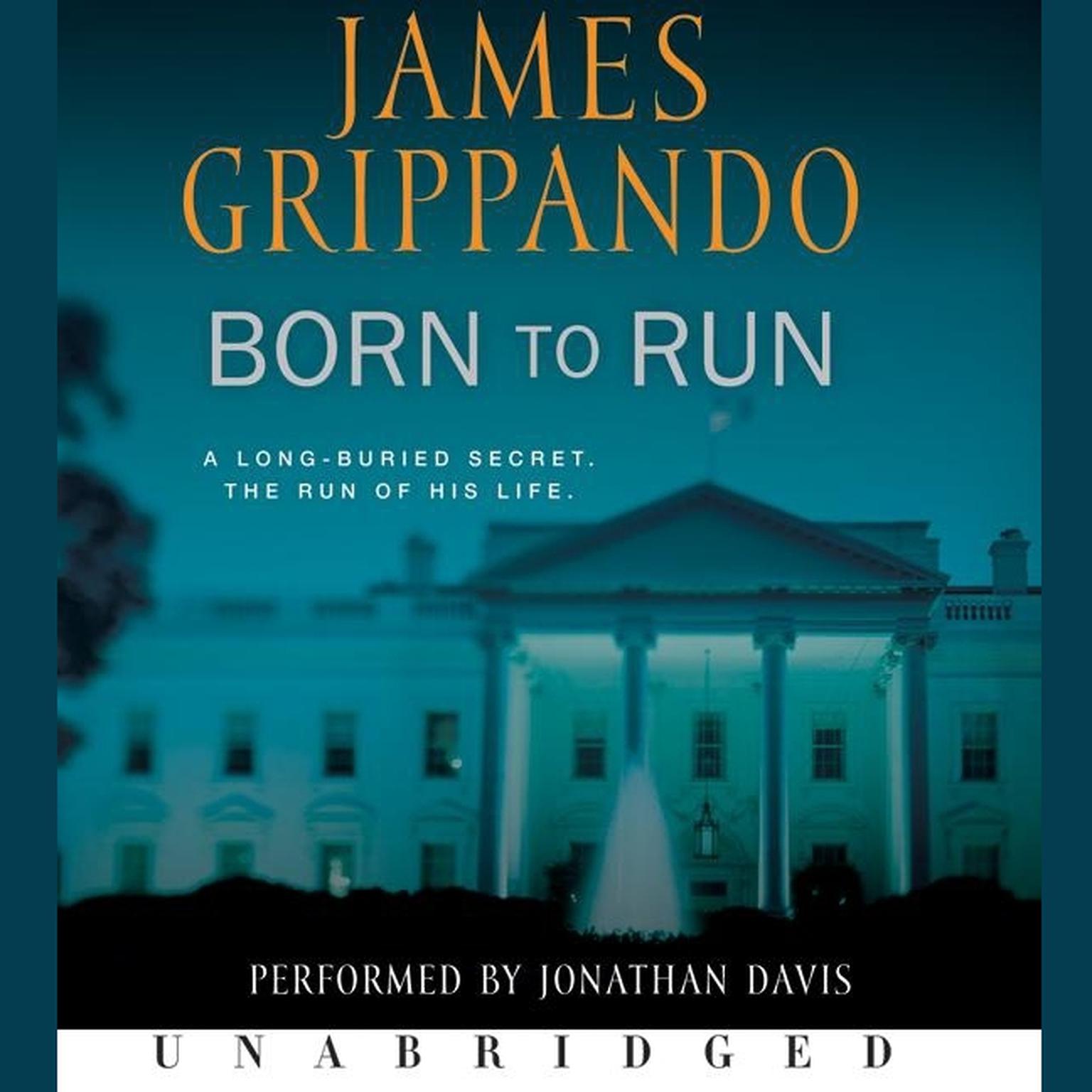 Born to Run Audiobook, by James Grippando