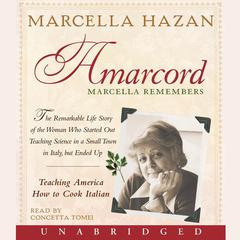 Amarcord: Marcella Remembers Audiobook, by Marcella Hazan