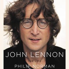 John Lennon: The Life: The Life Audiobook, by 