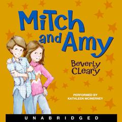 Mitch and Amy Audiobook, by Beverly Cleary