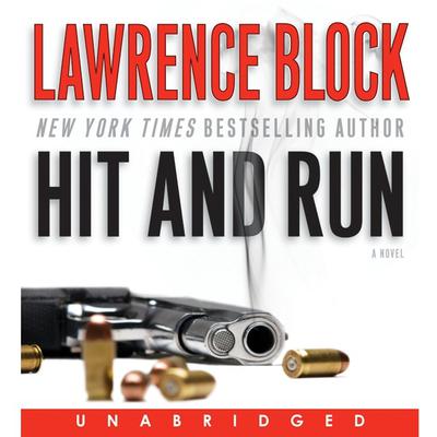 Hit and Run Audiobook, by Lawrence Block