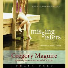 Missing Sisters Audiobook, by Gregory Maguire