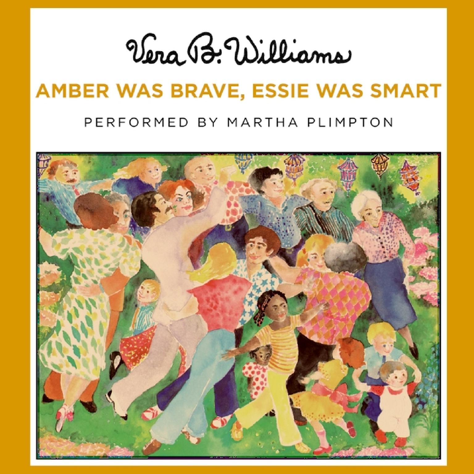 Amber Was Brave, Essie Was Smart Audiobook, by Vera B. Williams