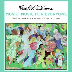 Music, Music for Everyone Audiobook, by Vera B. Williams