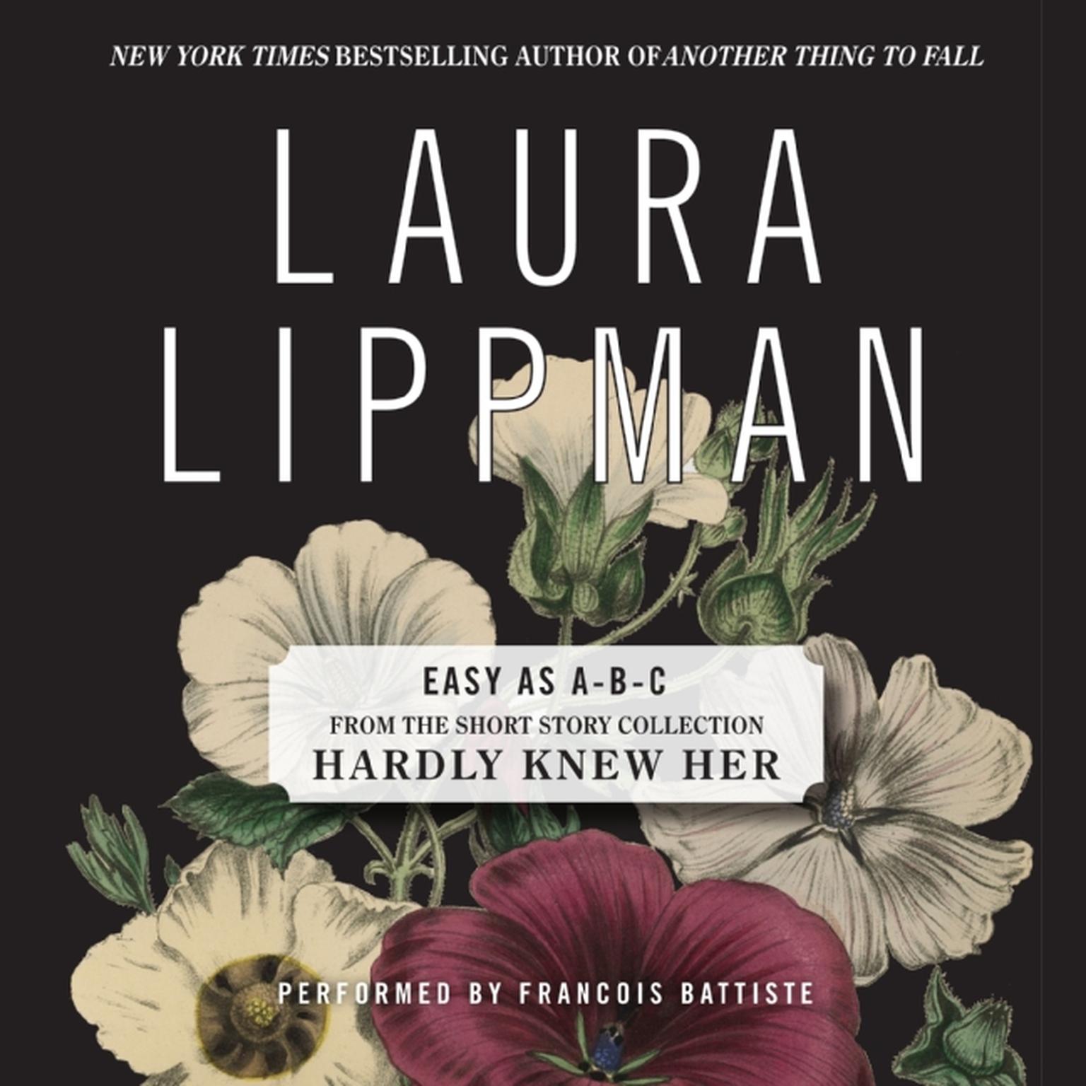 Easy as A-B-C Audiobook, by Laura Lippman