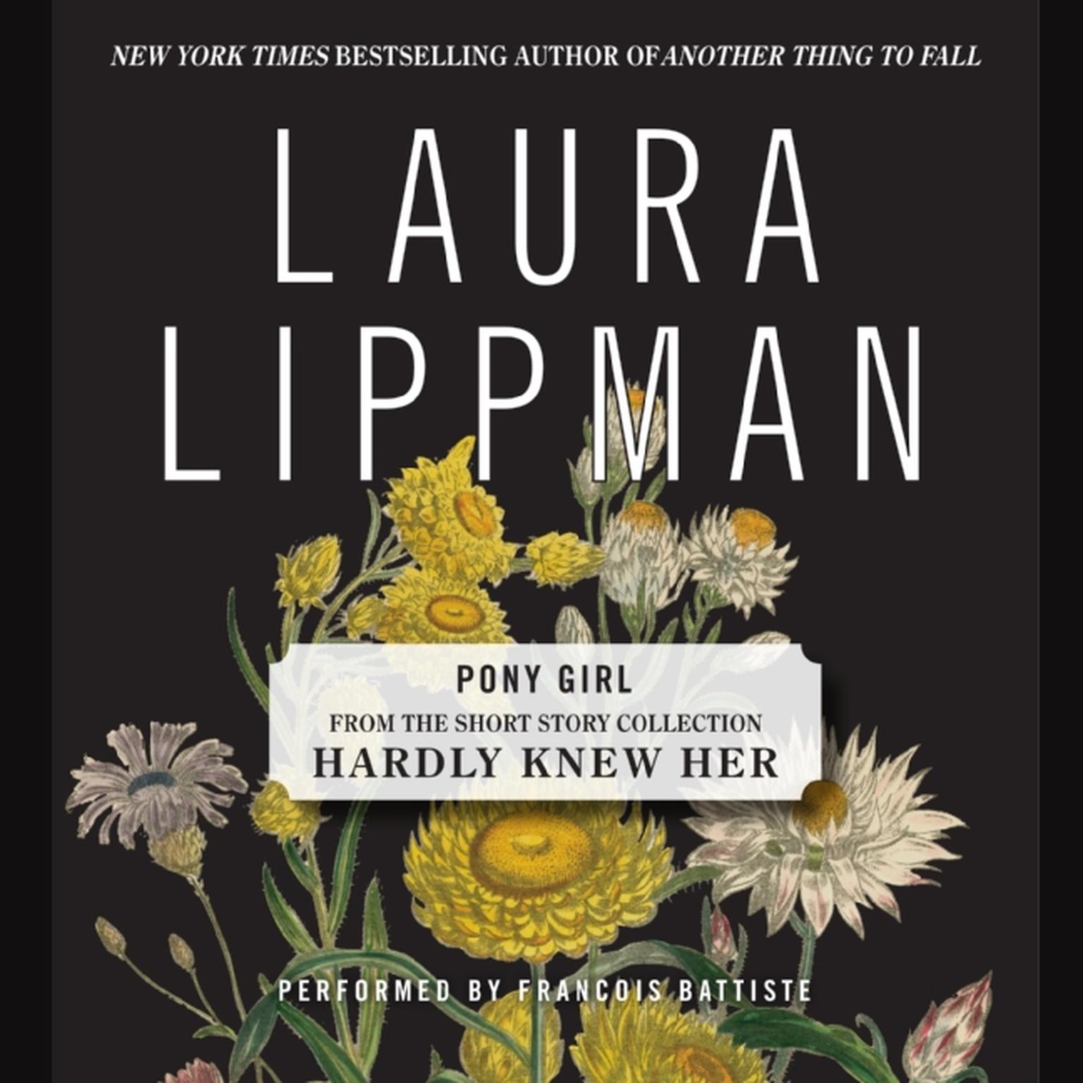 Pony Girl Audiobook, by Laura Lippman