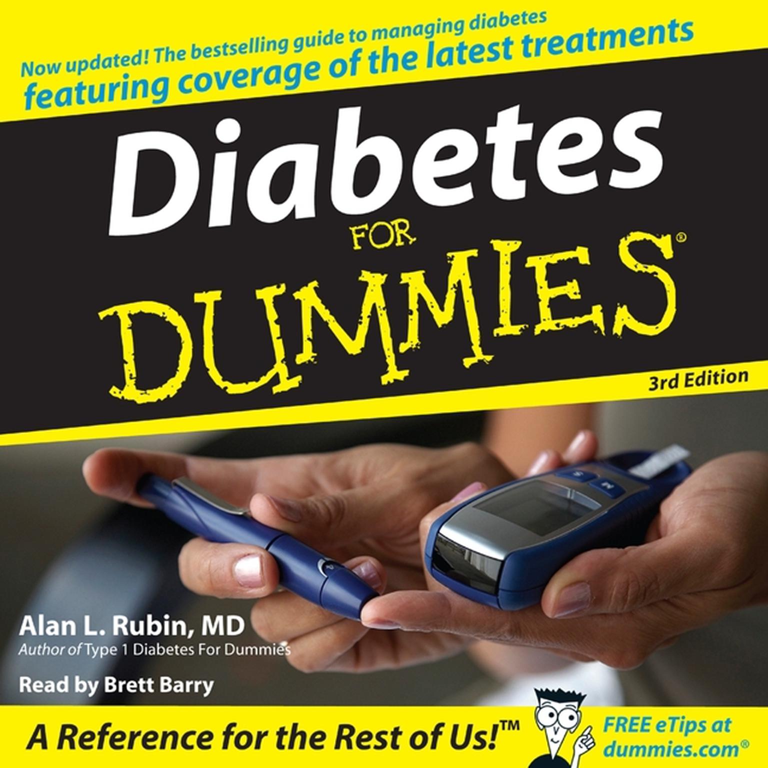 Diabetes For Dummies 3rd Edition (Abridged) Audiobook, by Alan Rubin