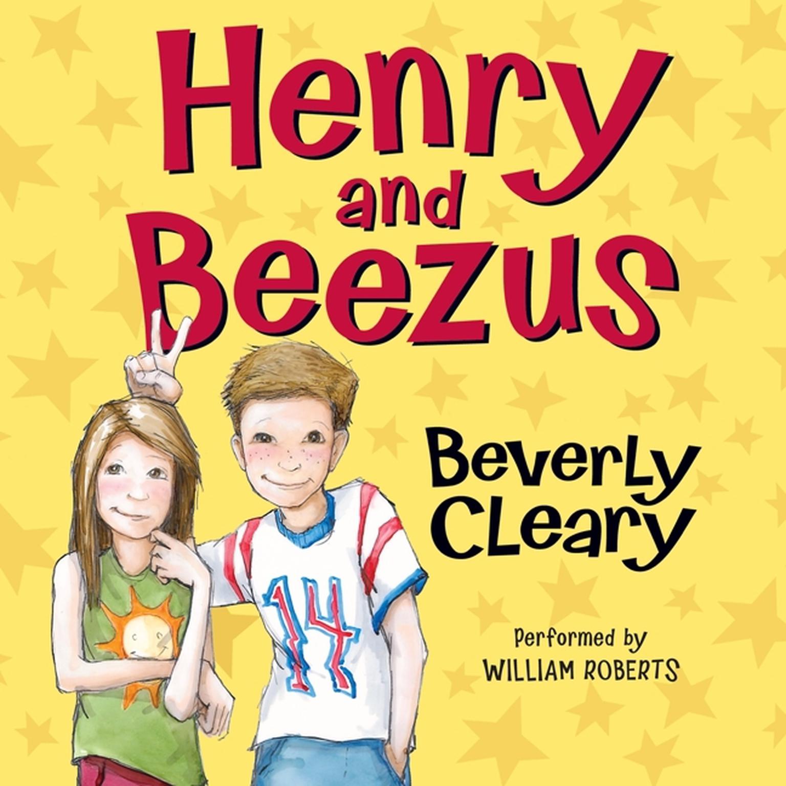 Henry and Beezus Audiobook, by Beverly Cleary