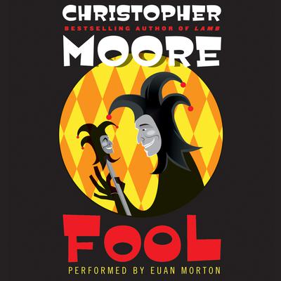 Fool: A Novel Audiobook, by Christopher Moore