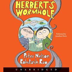 Herberts Wormhole Audiobook, by Peter Nelson