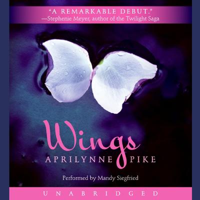 Wings Audiobook, by Aprilynne Pike