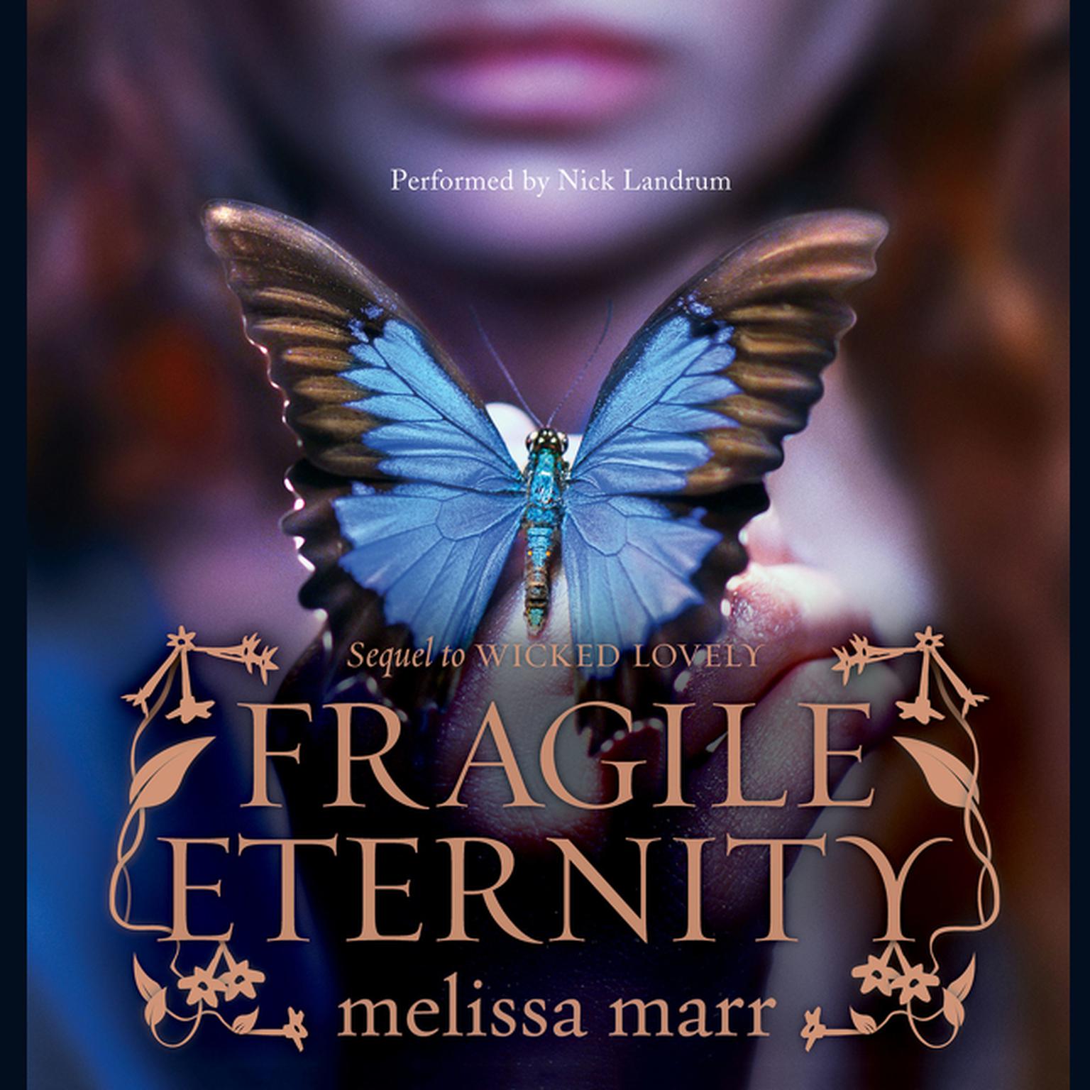 Fragile Eternity Audiobook, by Melissa Marr