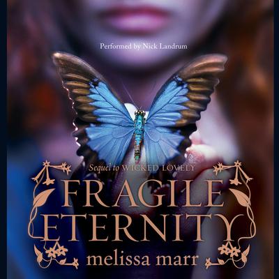 Fragile Eternity Audiobook, by 
