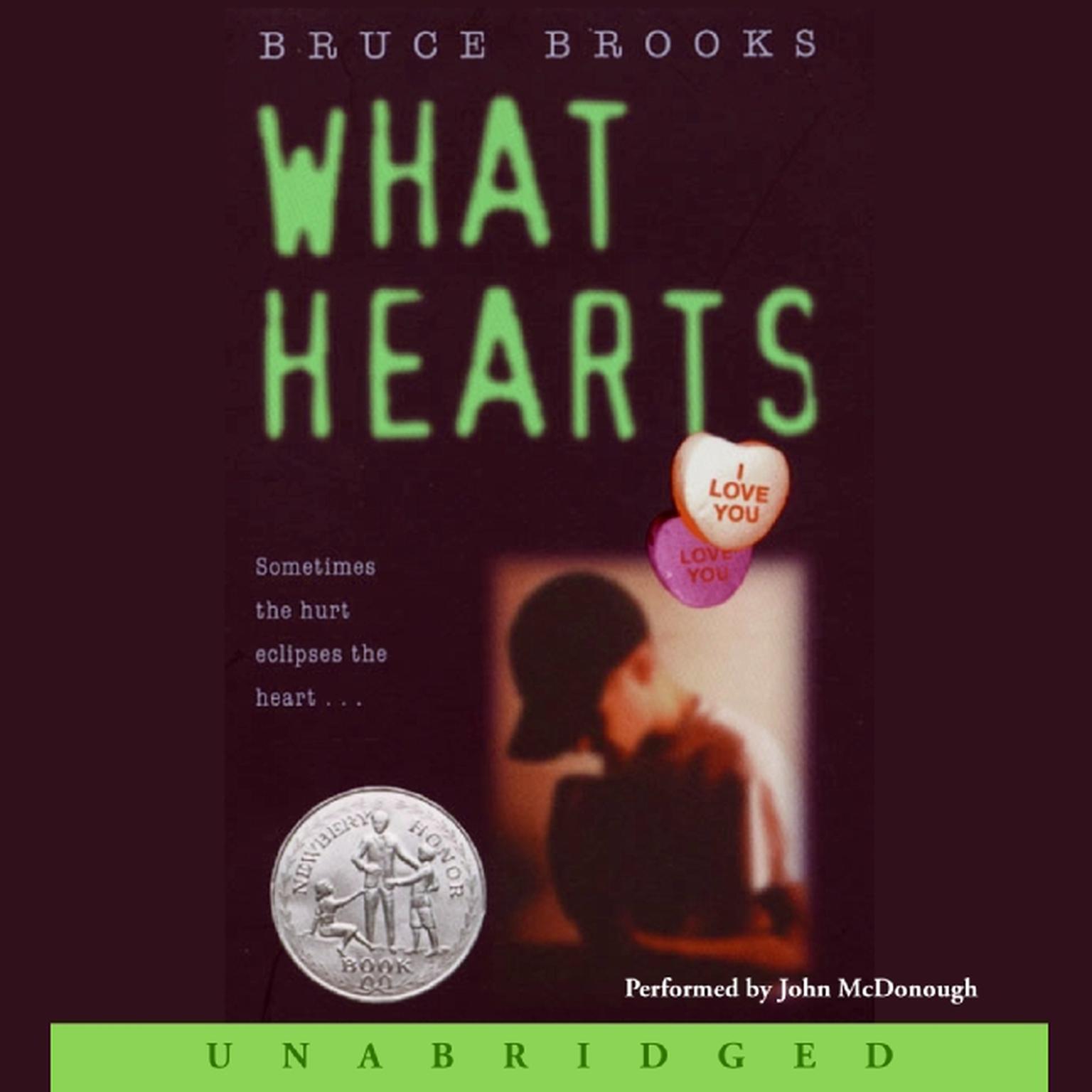 What Hearts Audiobook, by Bruce Brooks