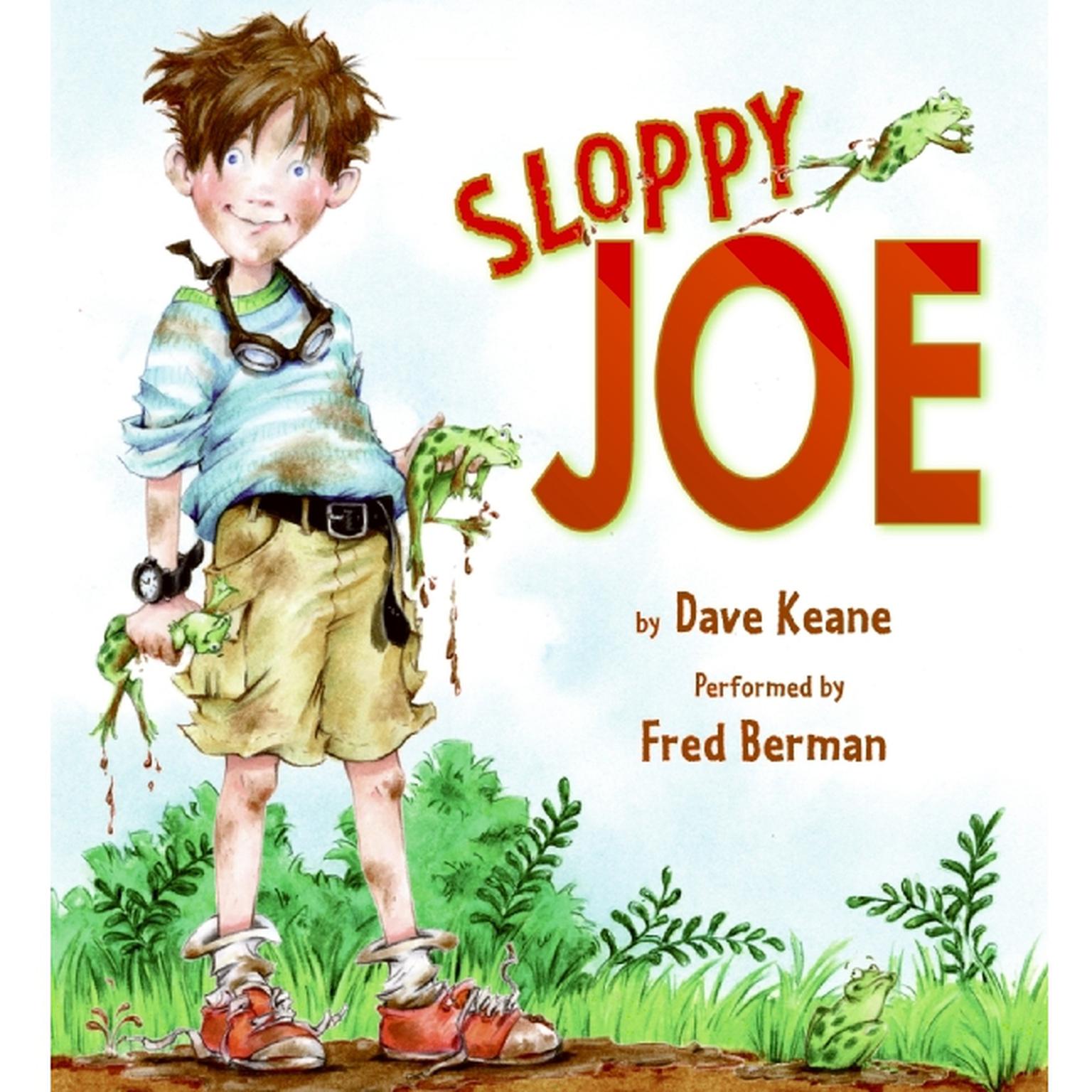 Sloppy Joe Audiobook, by Dave Keane