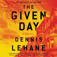The Given Day Audiobook, by 