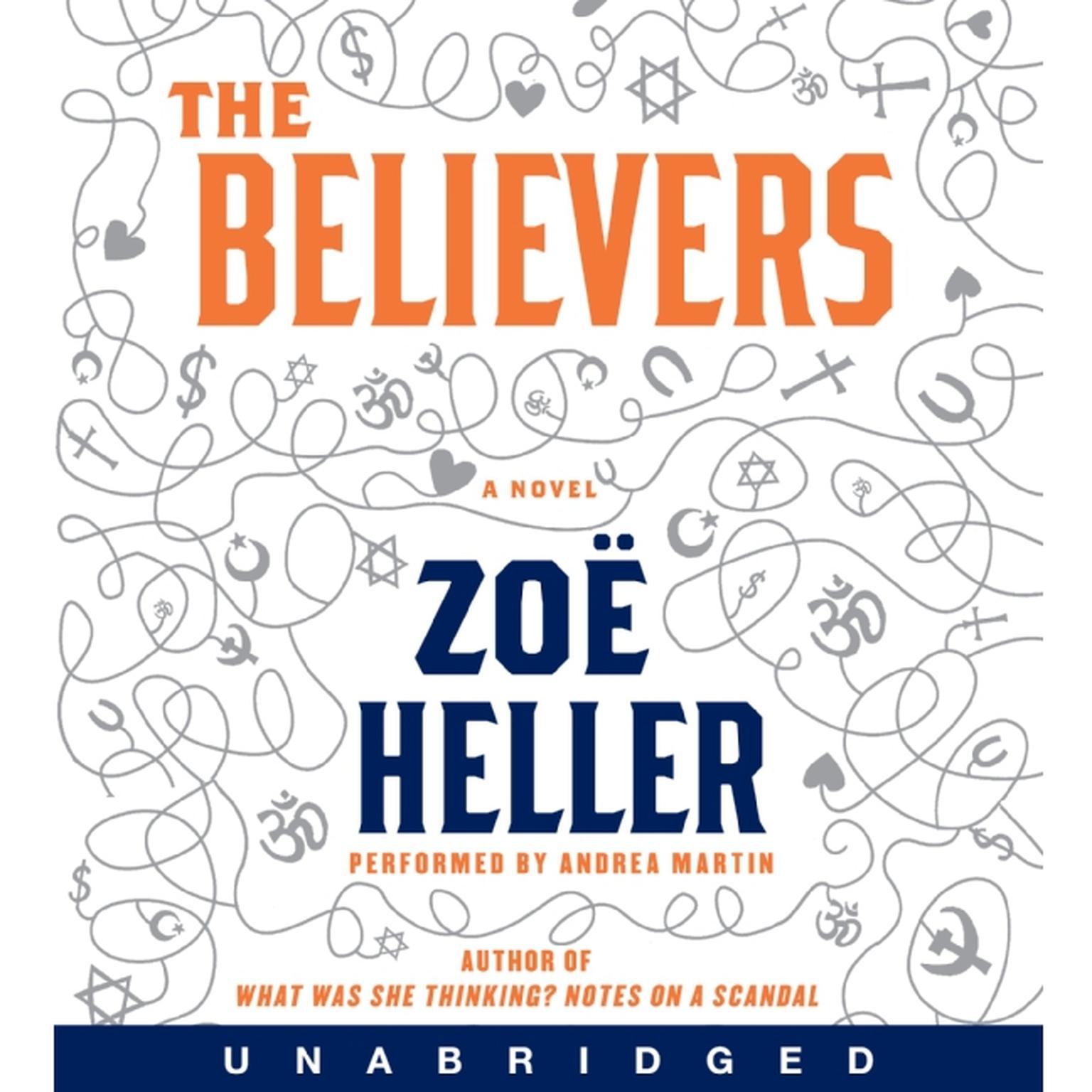 The Believers Audiobook, by Zoë Heller