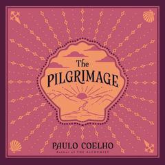 The Pilgrimage Audiobook, by Paulo Coelho