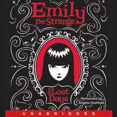 Emily the Strange: The Lost Days Audiobook, by Rob Reger