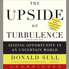 The Upside of Turbulence Audiobook, by Donald Sull