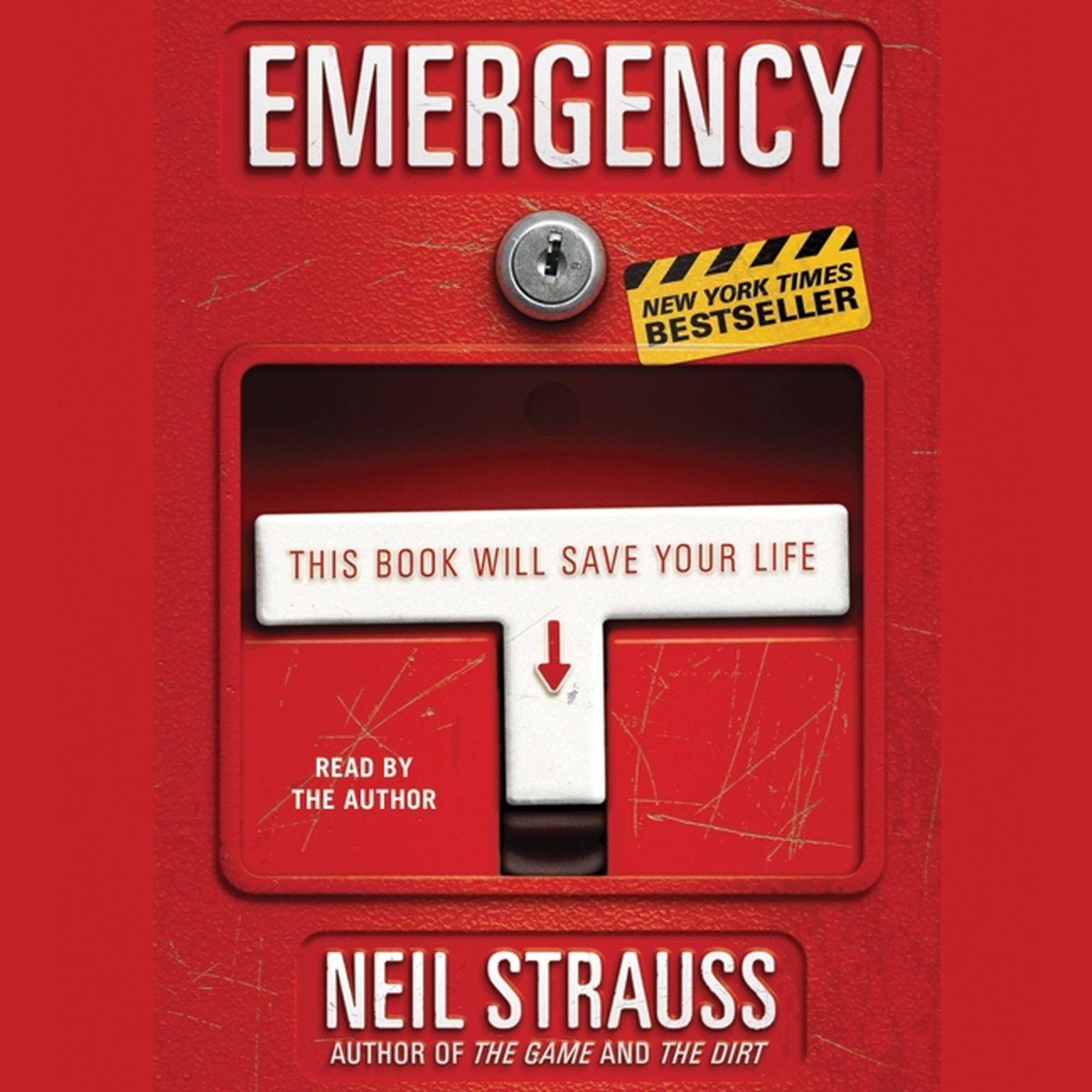 Emergency (Abridged): This Book Will Save Your Life Audiobook, by Neil Strauss