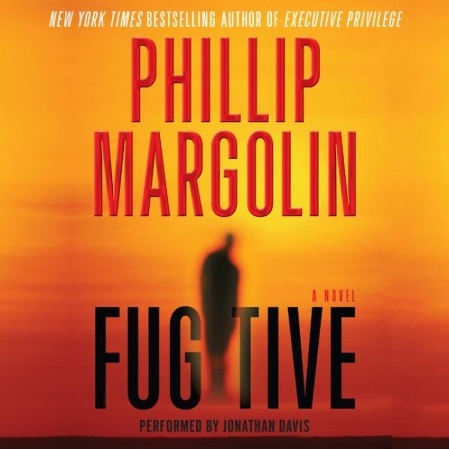 Fugitive Audiobook, by Phillip Margolin