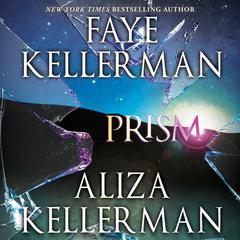 Prism Audiobook, by Faye Kellerman