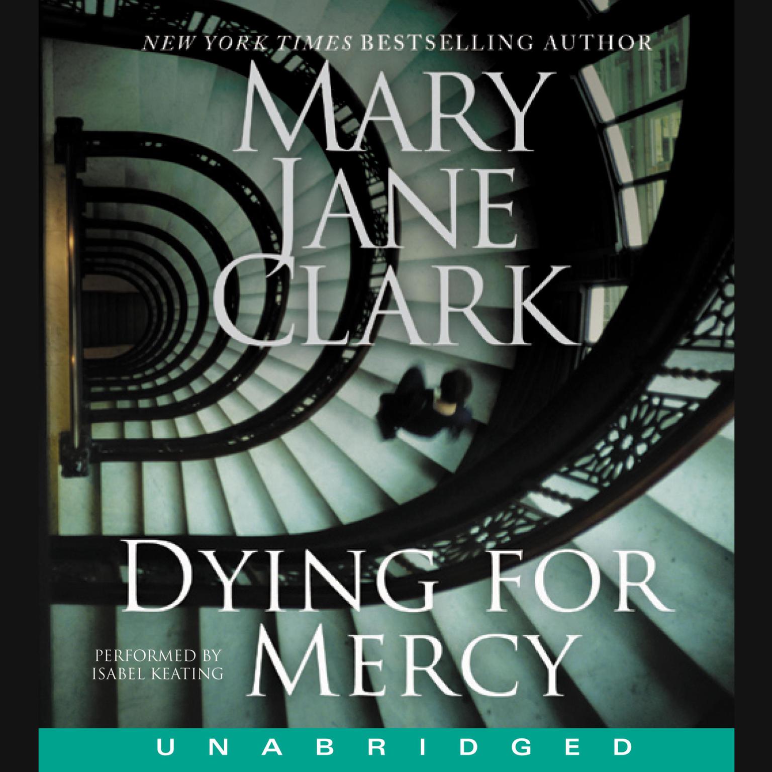Dying for Mercy Audiobook, by Mary Jane Clark