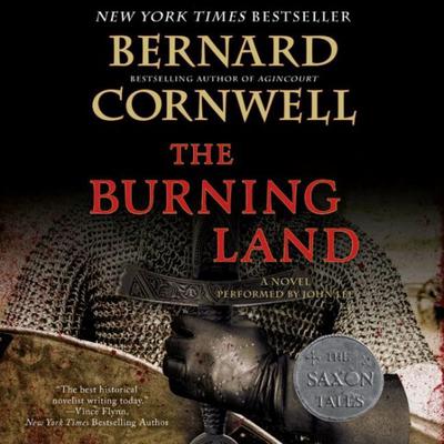 The Burning Land: A Novel Audiobook, by Bernard Cornwell