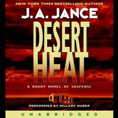 Desert Heat Audiobook, by J. A. Jance