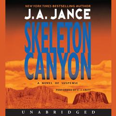 Skeleton Canyon Audiobook, by J. A. Jance