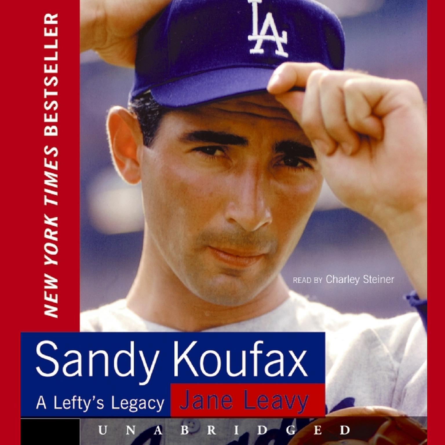 Sandy Koufax Audiobook, by Jane Leavy