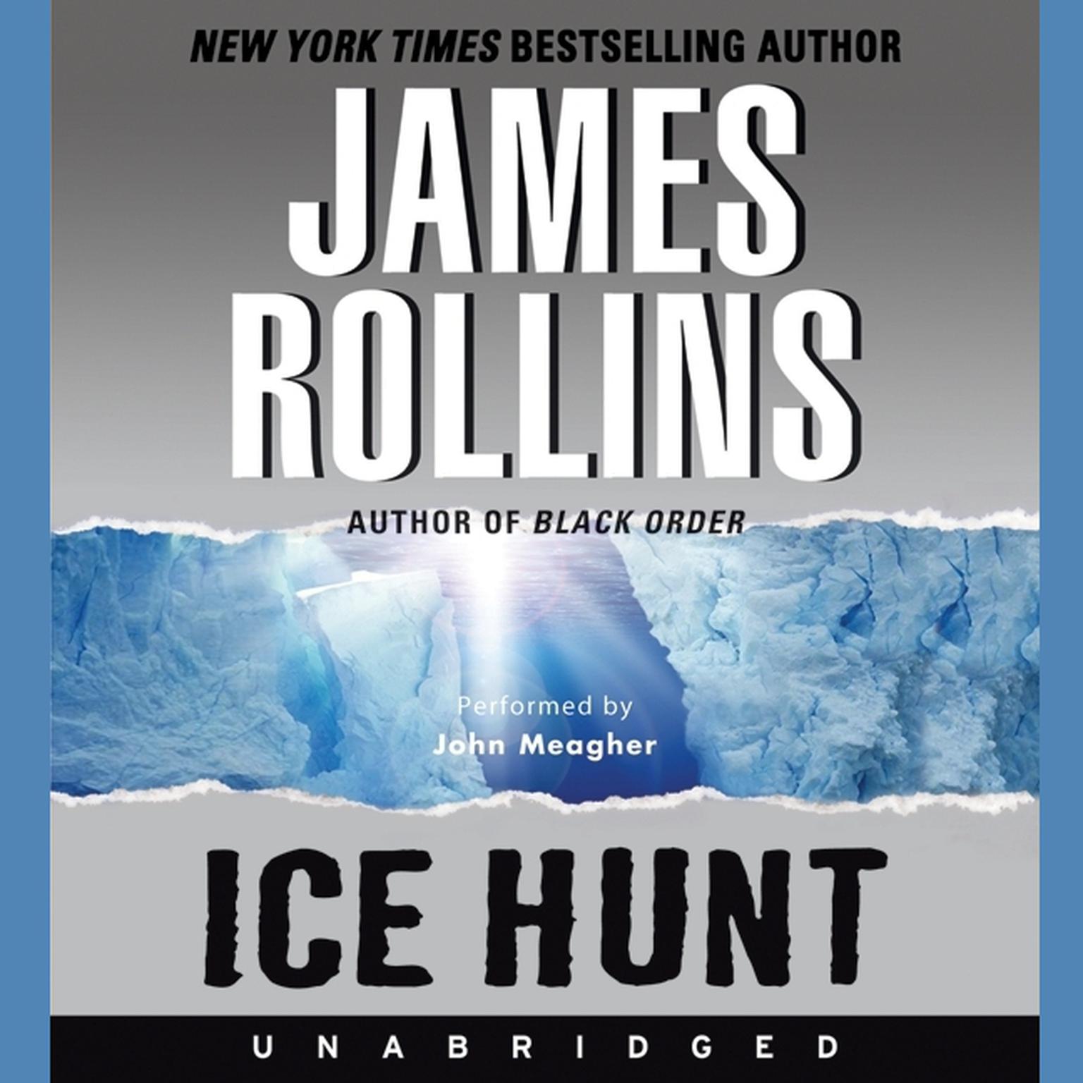 Ice Hunt Audiobook, by James Rollins