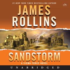 Sandstorm Audiobook, by James Rollins